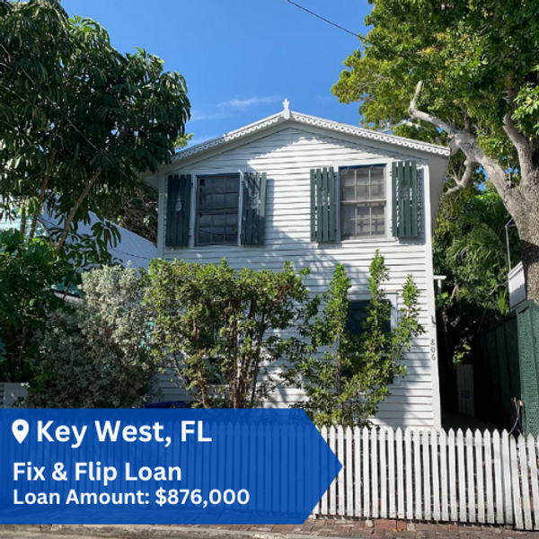 Key West fix and flip loan
